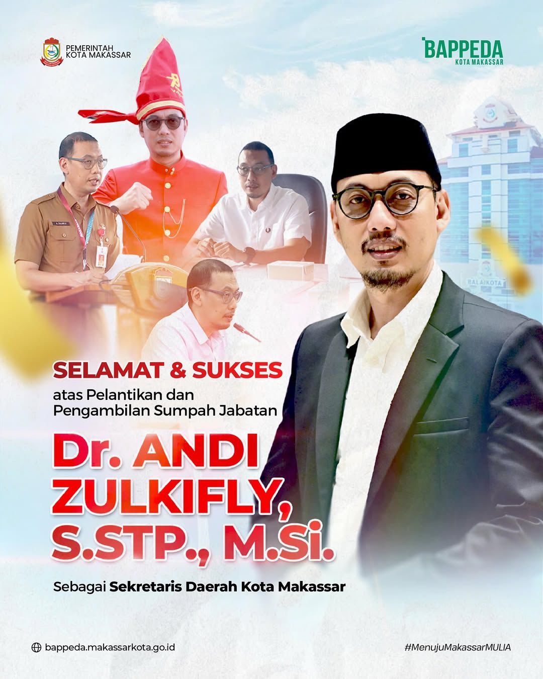 Keluarga Besar Bappeda Ucapkan Selamat Atas Pelantikan Andi Zulkifly Sebagai Sekkot Kota Makassar.