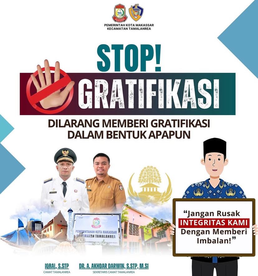 Kecamatan Tamalanrea Luncurkan Kampanye Anti Gratifikasi: Jangan Rusak Integritas Kami