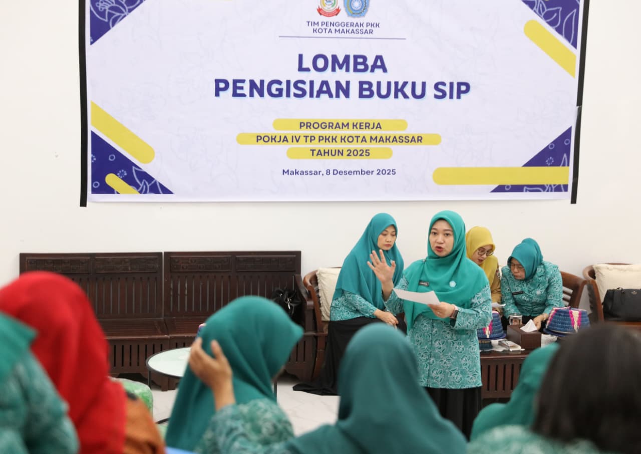 TP PKK Makassar Tingkatkan Kapasitas Kader Lewat Lomba Buku SIP 2025