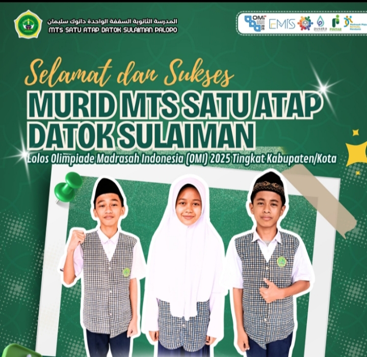Tiga Siswa MTs Datok Sulaiman Palopo Lolos ke Tingkat Provinsi (OMI) 2025