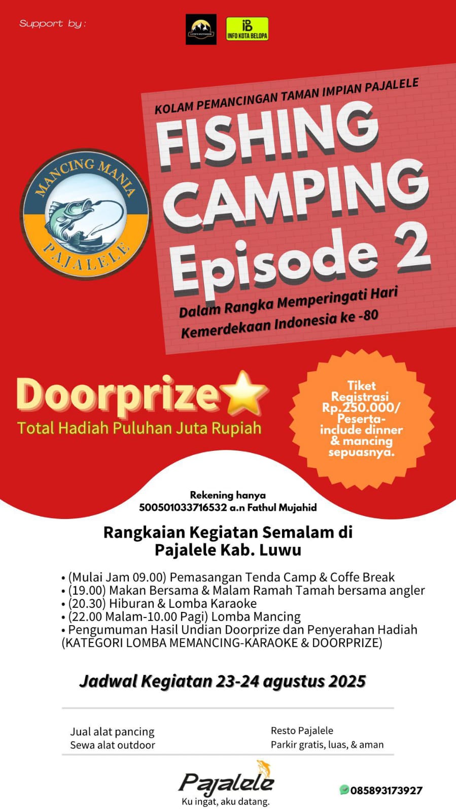 Fishing Camping Episode 2 Siap Guncang Taman Impian Pajalele