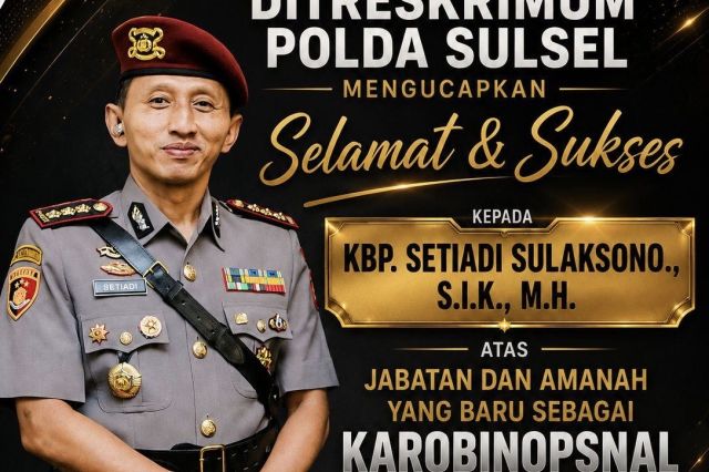 DITRESKRIMUM POLDA SULSEL LEPAS KOMBES SETIADI SULAKSONO MENUJU BARESKRIM POLRI, APRESIASI ATAS DEDIKASI DAN PENGABDIAN