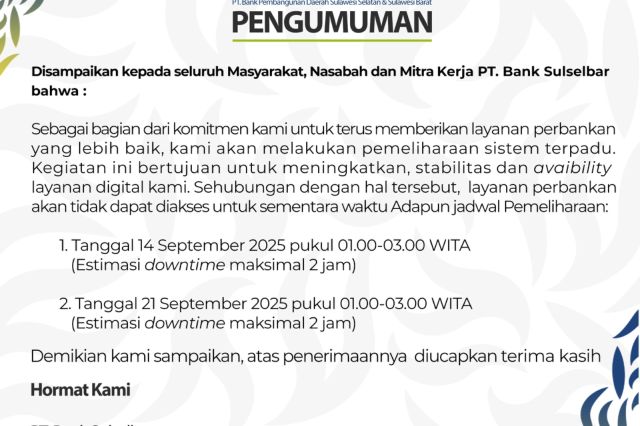 Bank Sulselbar Umumkan Jadwal Pemeliharaan Sistem, Layanan Sempat Tidak Dapat Diakses