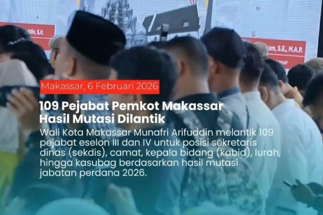 Bappeda Hadiri Pelantikan 109 Pejabat Pemkot Makassar